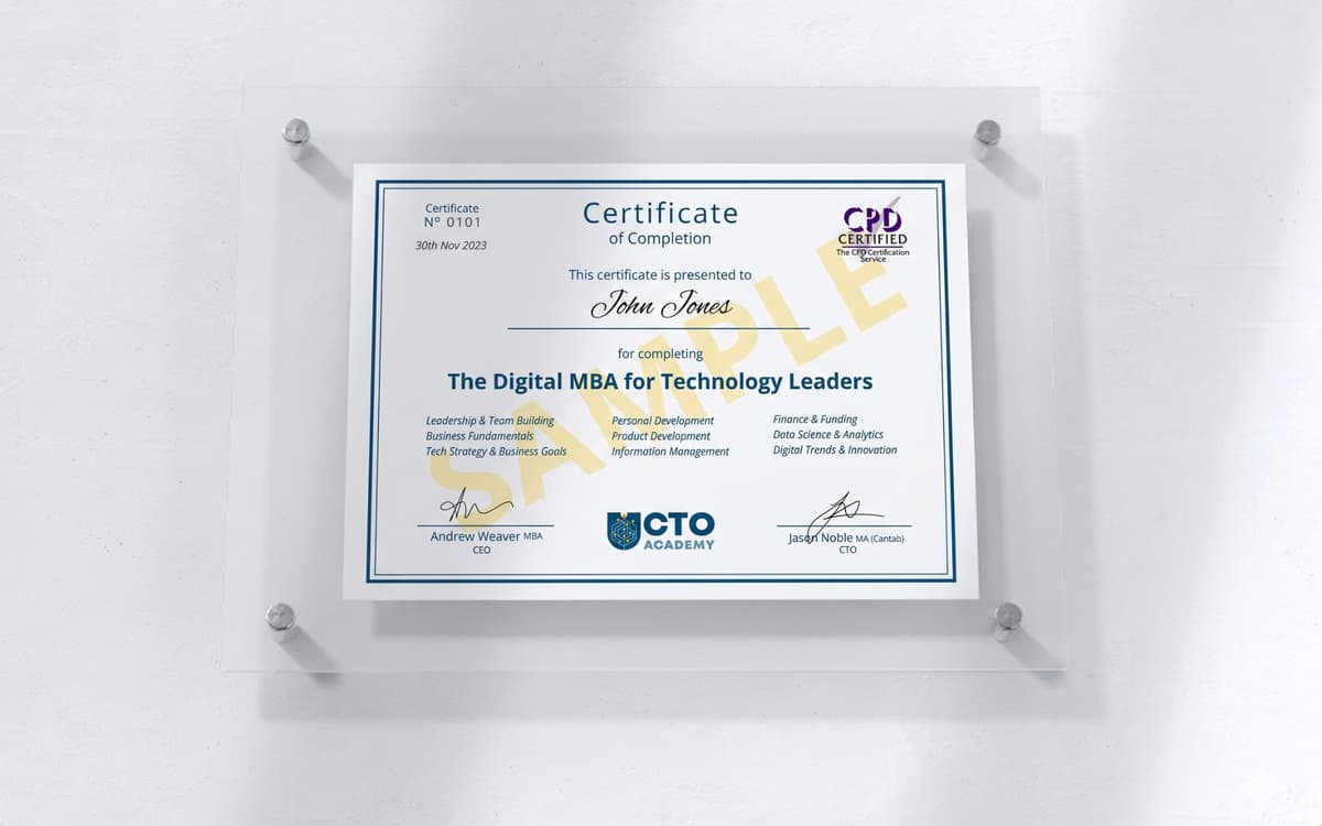 CTO Academy Certification of Completion of the Digital MBA for Technology Leaders