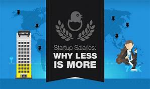 Some of the realities, About start up salaries