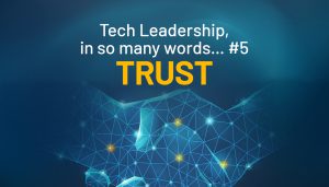 Technology Leadership, Trust - CTO Academy