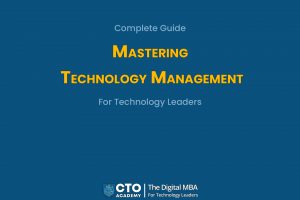 Mastering Technology Management-Complete Guide for Technology Leaders--featured image