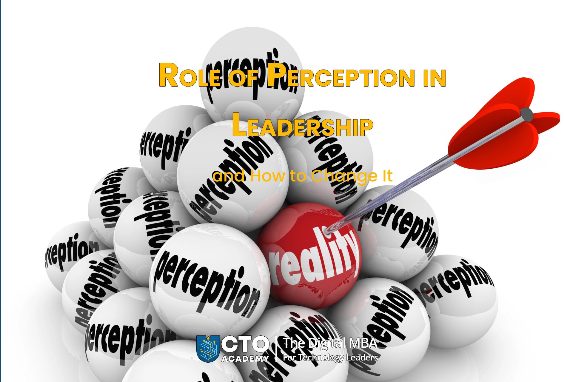 Role of Perception in Leadership and How to Change it - blog post featured image